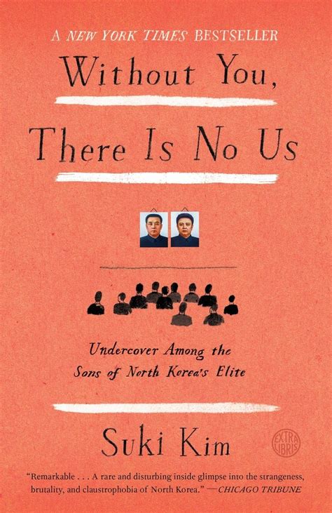 Without You There Is No Us Undercover Among the Sons of North Korea s Elite PDF