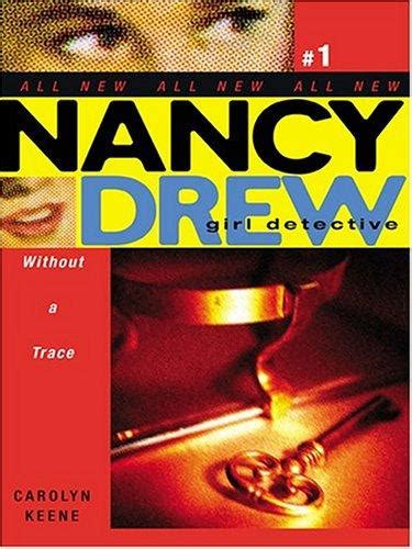 Without a Trace Nancy Drew All New Girl Detective Book 1