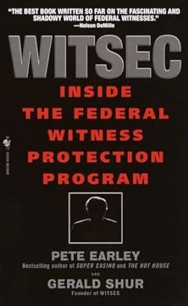 Witsec Inside the Federal Witness Protection Program Kindle Editon