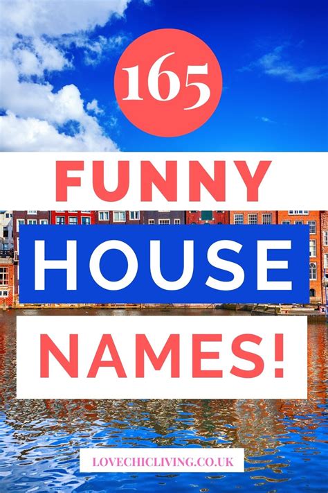 Witty House Names: A Splash of Humor for Your Abode