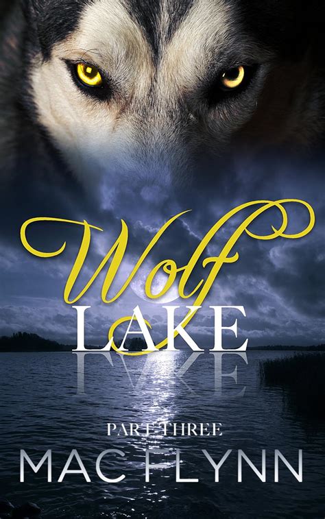 Wolf Lake Part 3 Werewolf Shifter Romance Epub