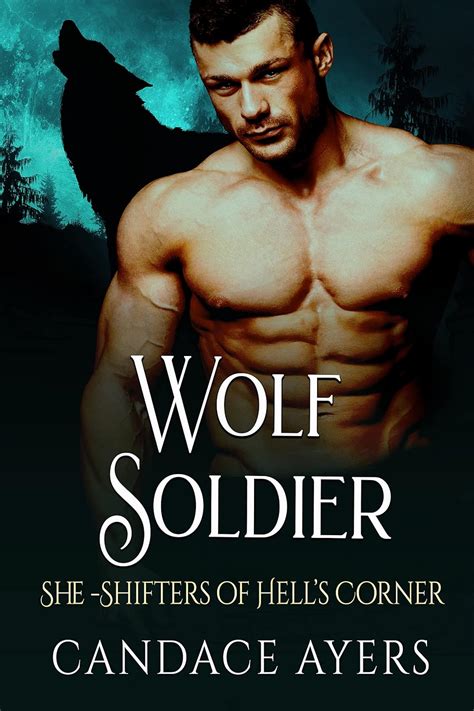 Wolf Soldier She-Shifters of Hell s Corner Epub