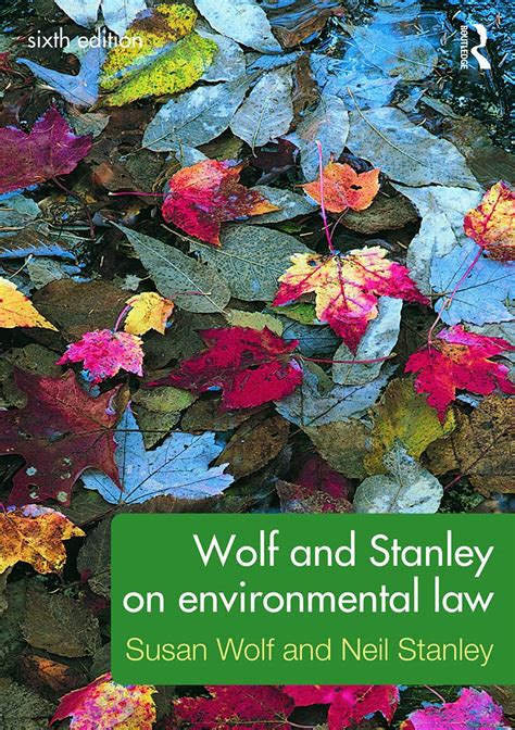 Wolf and Stanley on Environmental Law Reader