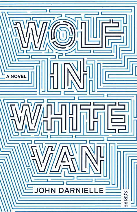 Wolf in White Van A Novel Reader