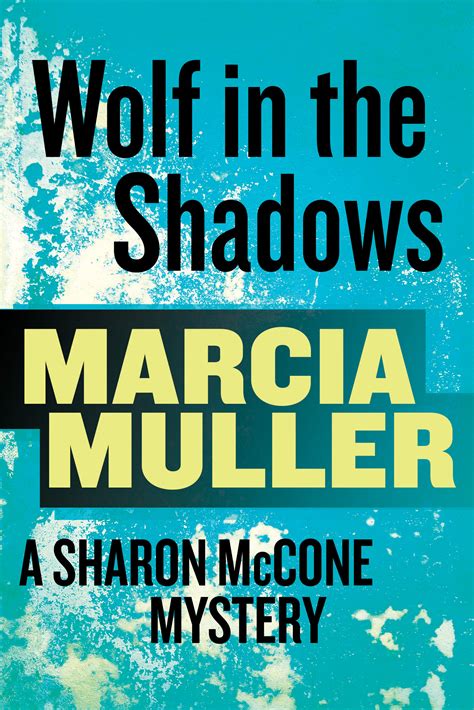 Wolf in the Shadows A Sharon Mccone Mystery Doc