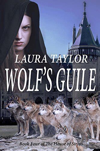 Wolf s Guile The House of Sirius Volume 4 Kindle Editon