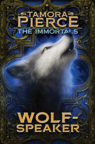 Wolf-speaker The Immortals Book 2