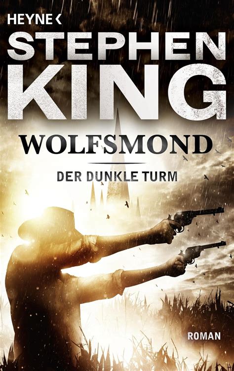 Wolfsmond Roman Der dunkle Turm German Edition Kindle Editon