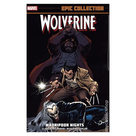 Wolverine Epic Collection Madripoor Nights Reader