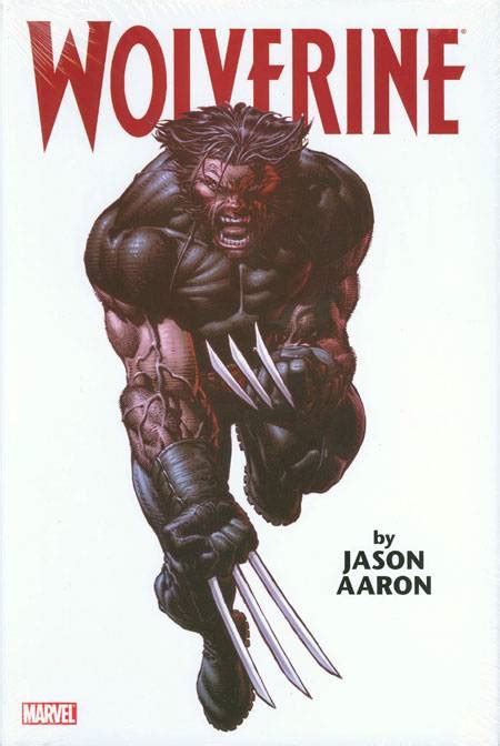 Wolverine Volume One WOLVERINE VOLUME ONE by Aaron Jason Author Oct-26-11 Hardcover  Reader