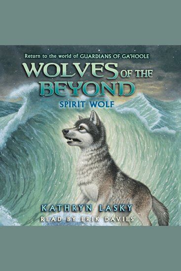 Wolves of the Beyond 5 Spirit Wolf Reader