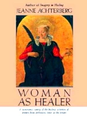 Woman as Healer Kindle Editon