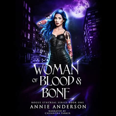 Woman of Blood and Bone Rogue Ethereal Book 1 Doc