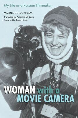 Woman with a Movie Camera My Life as a Russian Filmmaker Kindle Editon