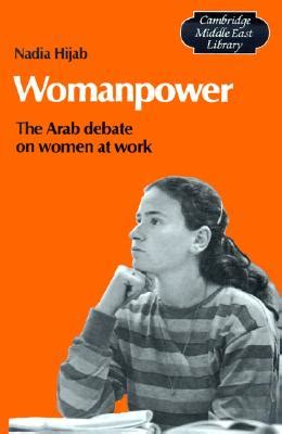 Womanpower The Arab Debate on Women at Work Doc