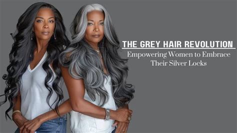 Women's Gray Hair: An Empowering Journey to Silver and Beyond