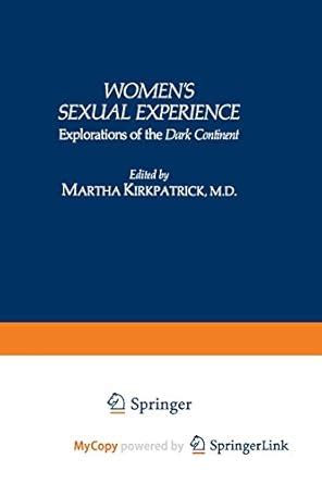 Women*s Sexual Experience - Explorations of the Dark Continent Reader