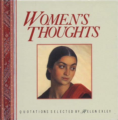 Women*s Thoughts Quotations Selected by Helen Exley Kindle Editon