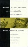 Women, the Environment and Sustainable Development: Towards a Theoretical Synthesis Ebook Kindle Editon