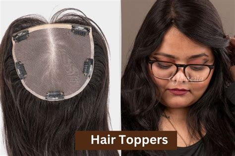 Women Hair Toppers: All You Need to Know