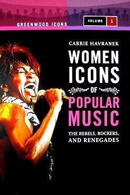 Women Icons of Popular Music The Rebels, Rockers, and Renegades 2 Vols. Doc