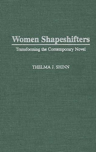 Women Shapeshifters Transforming the Contemporary Novel Kindle Editon