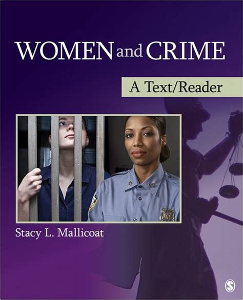 Women and Crime: A Text/Reader Reader