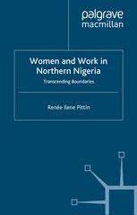 Women and Work in Northern Nigeria Transcending Boundaries Doc