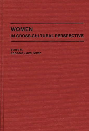 Women in Cross-Cultural Perspective Reader