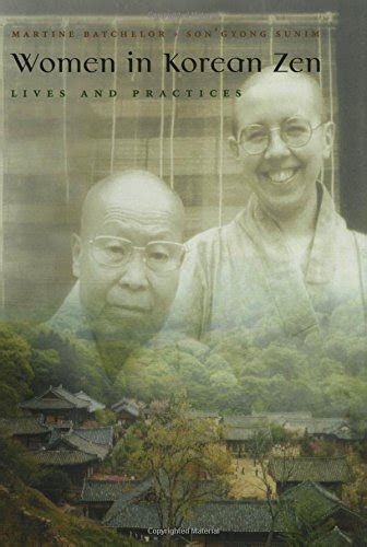 Women in Korean Zen: Lives And Practices (Women in Religion) Doc