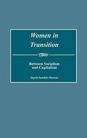 Women in Transition Between Socialism and Capitalism PDF