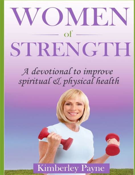 Women of Strength A Devotional to Improve Spiritual and Physical Health Fit for Faith Reader