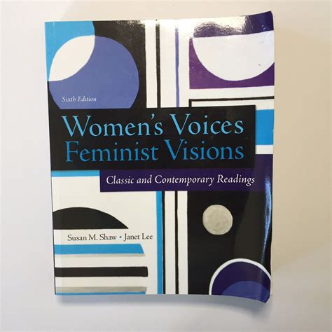 Women s Voices Feminist Visions Classic and Contemporary Readings Epub