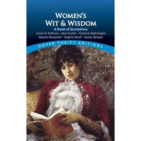 Women s Wit and Wisdom A Book of Quotations Dover Thrift Editions Reader