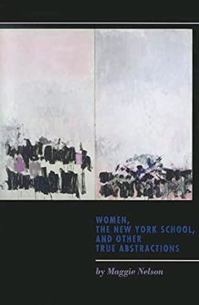 Women the New York School and Other True Abstractions Epub