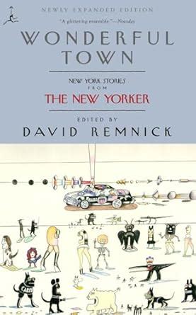 Wonderful Town New York Stories from The New Yorker PDF