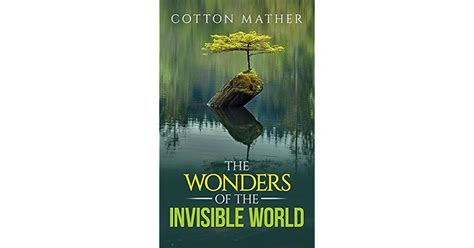 Wonders of the Invisible World Kindle Editon