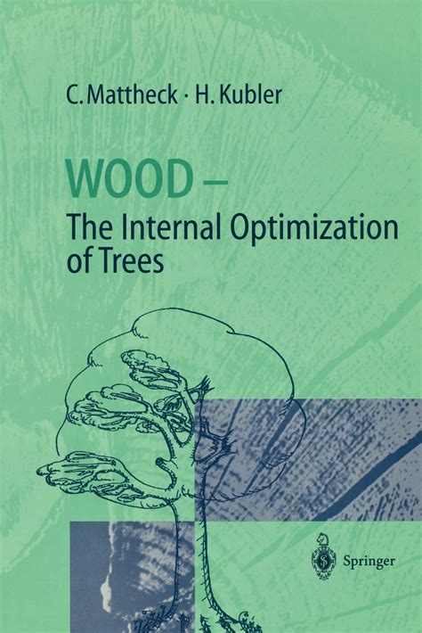 Wood The Internal Optimization of Trees Kindle Editon