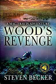 Wood s Revenge A Mac Travis Adventure Nautical Thriller Series Doc
