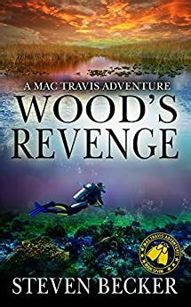 Wood s Revenge Action and Adventure in the Florida Keys Mac Travis Adventures Book 6 PDF