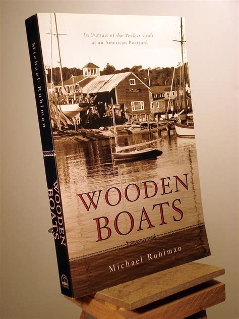 Wooden Boats In Pursuit of the Perfect Craft at an American Boatyard Epub