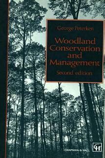 Woodland Conservation and Management 2nd Edition Reader