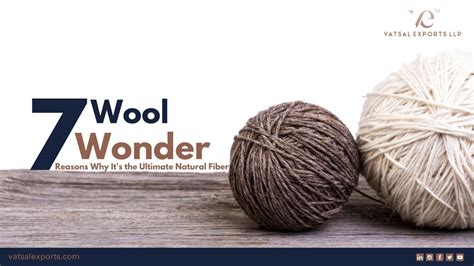 Wool: The Wonder Fiber