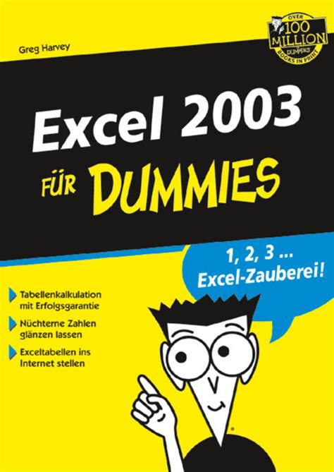 Word 2003 und Excel 2003 fÃ¼r Dummies German Edition PDF