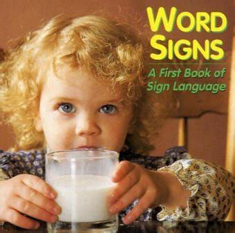 Word Signs: A First Book of Sign Language Kindle Editon