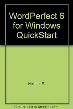 Wordperfect 52 for Windows Quickstart Doc