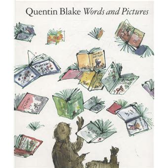 Words and Pictures Quentin Blake