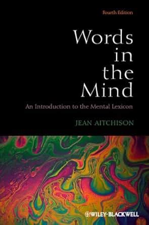 Words in the Mind An Introduction to the Mental Lexicon PDF