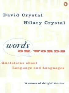 Words on Words: Quotations about Language and Languages Epub