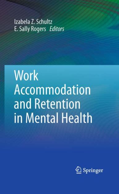 Work Accommodation and Retention in Mental Health 1st Edition Epub